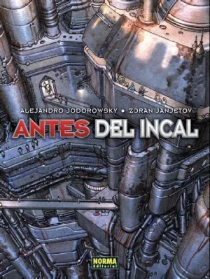 ANTES DEL INCAL (INTEGRAL)