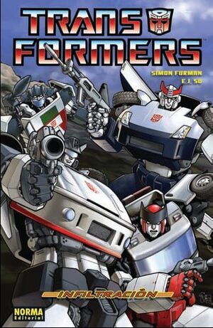 TRANSFORMERS #01. INFILTRACION