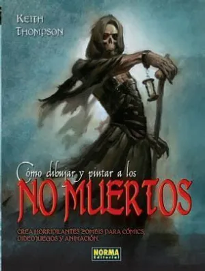 COMO DIBUJAR Y PINTAR A LOS NO MUERTOS
