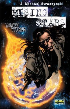 RISING STARS #03. FUEGO Y CENIZA