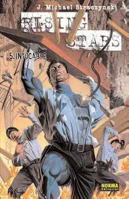 RISING STARS #05. INTOCABLE