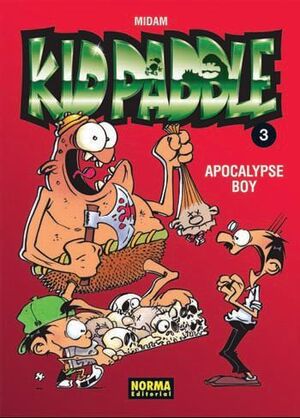 KID PADDLE #03. APOCALYPSE BOY