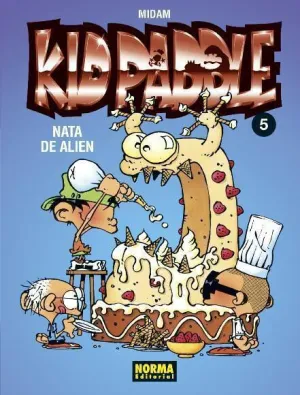 KID PADDLE #05. NATA DE ALIEN