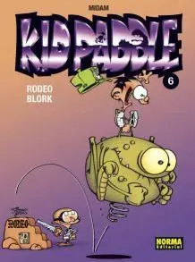 KID PADDLE #06. RODEO BLORK