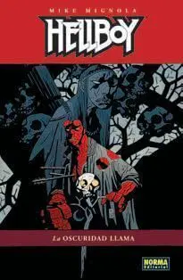 HELLBOY: LA OSCURIDAD LLAMA (CARTONE)