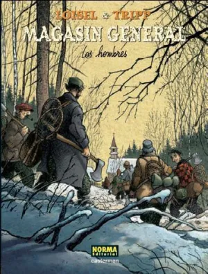 MAGASIN GENERAL #03. LOS HOMBRES