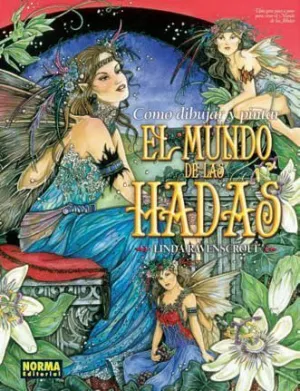 COMO DIBUJAR Y PINTAR EL MUNDO DE LAS HADAS