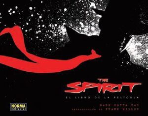 THE SPIRIT: EL LIBRO DE LA PELICULA