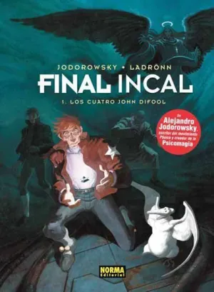 FINAL INCAL #01. LOS CUATRO JOHN DIFOOL