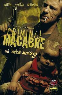 CRIMINAL MACABRE: MI BEBE DEMONIO