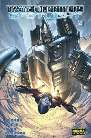 TRANSFORMERS SPOTLIGHT #02