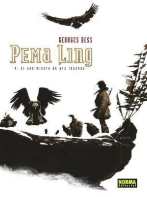 PEMA LING #04. EL NACIMIENTO DE UNA LEYENDA