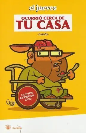 OCURRIO CERCA DE TU CASA (BOLSILLO)
