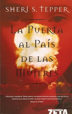 LA PUERTA AL PAIS DE LAS MUJERES (ZETA)