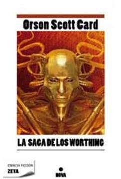 LA SAGA DE LOS WORTHING (ZETA)