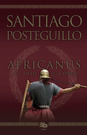 AFRICANUS. LIBRO 1: EL HIJO DEL CONSUL (RTCA)