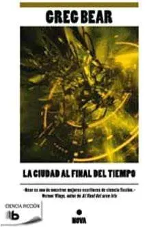 LA CIUDAD AL FINAL DEL TIEMPO
