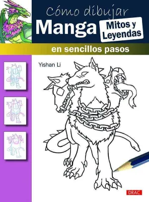 COMO DIBUJAR MANGA: MITOS Y LEYENDAS