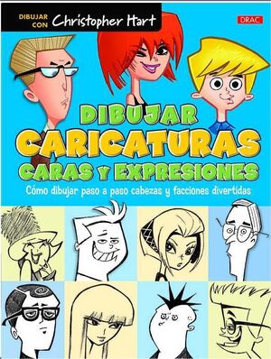 DIBUJAR CARICATURAS CARAS Y EXPRESIONES