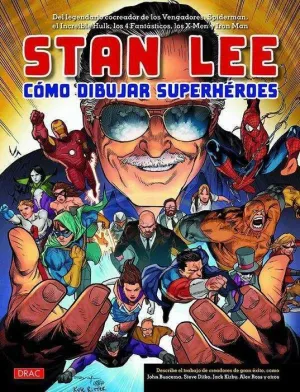 COMO DIBUJAR Y DAR VIDA A SUPERHEROES