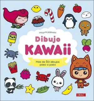 DIBUJO KAWAII: MAS DE 80 DIBUJOS PASO A PASO