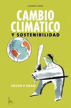 CAMBO CLIMATICO Y SOSTENIBILIDAD
