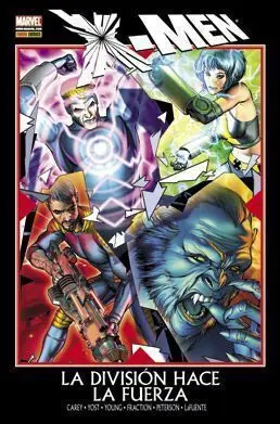 X-MEN: LA DIVISION HACE LA FUERZA