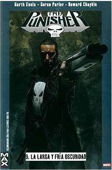 MAX PUNISHER #09. LA LARGA Y FRIA OSCURIDAD