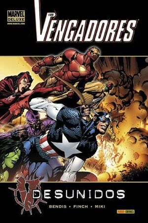 LOS VENGADORES: DESUNIDOS (MARVEL DELUXE)