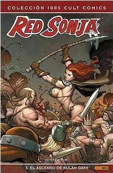 RED SONJA #03. EL ASCENSO DE KULAN GATH