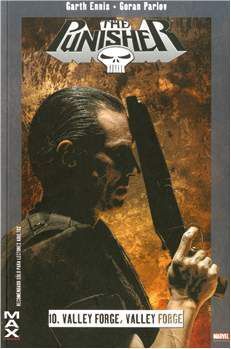 MAX PUNISHER #10. VALLEY FORGE, VALLEY FORGE