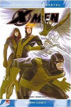 X-MEN: PRIMERA CLASE #03