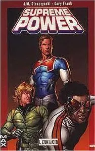 SUPREME POWER #1. CONTACTO