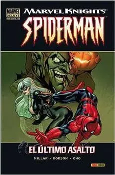 MARVEL KNIGHTS SPIDERMAN #02. EL ULTIMO ASALTO