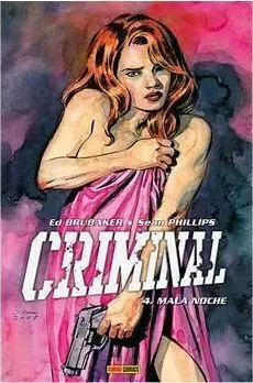 CRIMINAL #04. MALA NOCHE