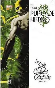 EL INMORTAL PUÑO DE HIERRO #03