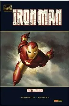 IRON MAN #01. EXTREMIS (MARVEL DELUXE)