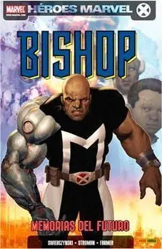 BISHOP: MEMORIAS DEL FUTURO