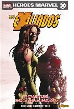 LOS EXILIADOS #20. EL HOGAR ESTA DONDE ESTA EL CORAZON
