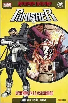 PUNISHER #01. VIVIENDO EN LA OSCURIDAD (REINADO OSCURO)
