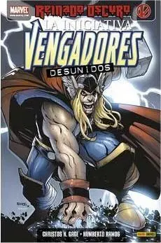 LOS VENGADORES: LA INICIATIVA #06. DESUNIDOS
