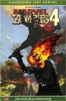 MARVEL ZOMBIES #04. LOS HIJOS DE LA MEDIANOCHE