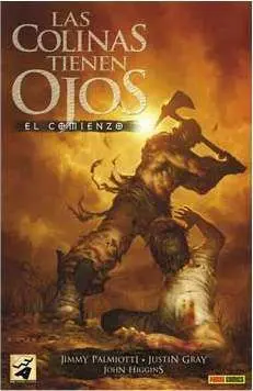 LAS COLINAS TIENEN OJOS: EL COMIENZO