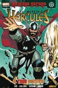 EL INCREIBLE HERCULES #05. EL THOR SUSTITUTO