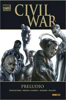 CIVIL WAR: PRELUDIO (MARVEL DELUXE)