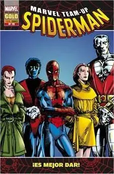 MARVEL TEAM-UP SPIDERMAN TOMO #19. UN MOMENTO DE SILENCIO