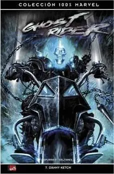 GHOST RIDER #07. DANNY KETCH
