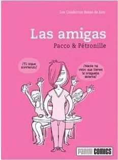 LOS CUADERNOS ROSA DE ANA #01: LAS AMIGAS