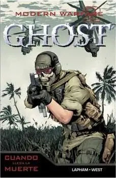 MODERN WARFARE GHOST: CUANDO LLEGA LA MUERTE