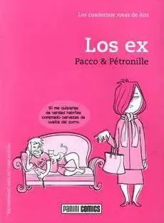 LOS CUADERNOS ROSA DE ANA #02: LOS EX